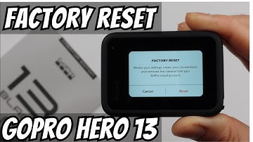 How to Factory Reset GoPro Hero 13 Black