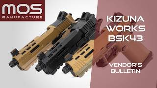 Kizuna Works: Basilisk BSK43 – Vendor’s Bulletin Kizuna Works: Basilisk BSK43 – Vendor’s Bulletin