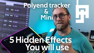Polyend Tracker and Tracker Mini - 5 Live effects I know you are going to use.