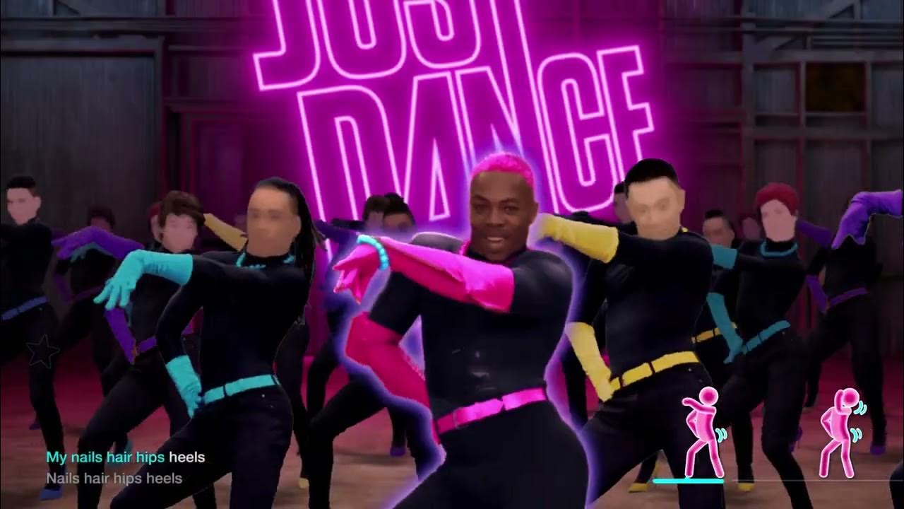 Nails, Hair, Hips, Heels (Just Dance Version) Todrick Hall Just