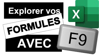 Astuce Excel - Explorer Chaque Partie Dune Formule Avec F9