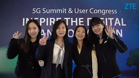ZTE 5G Summit & User Congress - Thanks everyone for coming!
