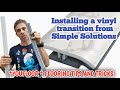 Installing A Vinyl Transition From Simple Solutions