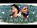 Muad  jannah ft zain bhikha