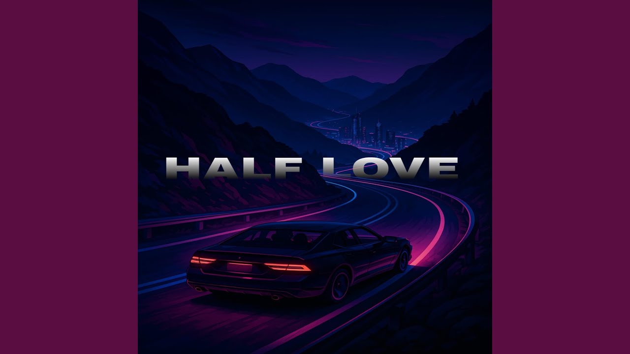 Watch Half Love on YouTube Watch Half Love on YouTube