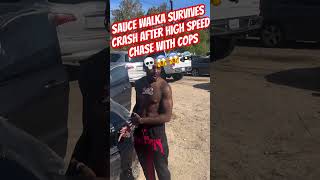 Sauce Walka survives crash after high speed chase 😱😱 #shorts #boosie #saucewalka #slimthug #djvlad