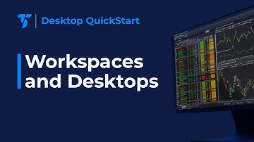 Desktop QuickStart - Leverage the Flexibility of Workspaces and Desktops