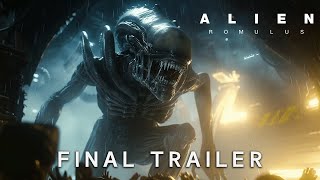 ALIEN  Romulus   FINAL TRAILER   Cailee Spaeny   August 16, 2024 4K
