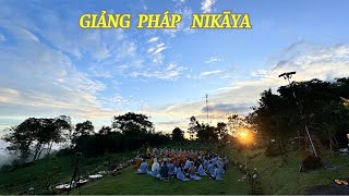 NIKAYA Thiền Quán - Mọi Hiện Hữu Đều Nằm Trong Đau Khổ 2 - Rồi Sẽ Có Một Ngày *