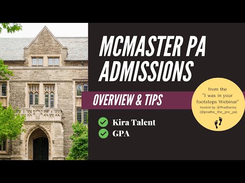 McMaster PA Admissions Overview & Tips - 