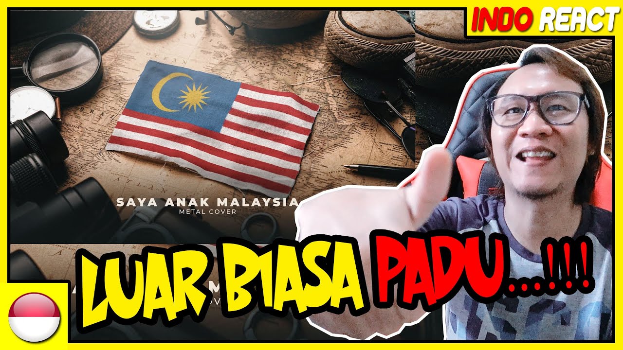 INDOREACT | SAYA ANAK MALAYSIA - METAL Cover Collaboration