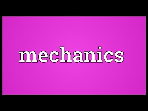 Mechanics Meaning