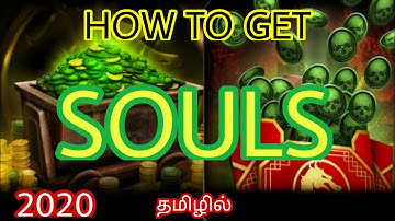 How to Get Souls in Mk mobile 2020 in Tamil for beginners.