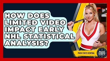 How Does Limited Video Impact Early NHL Statistical Analysis? - Puck Stats Central