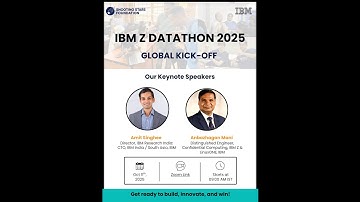 IBM Z Datathon 2025 Global Kick-off / Opening Ceremony
