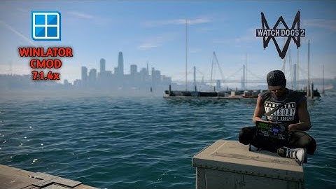 WATCH DOGS 2 - WINLATOR CMOD 7.1.4x - POCO F7 - Overall Setup