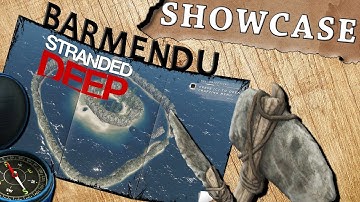 BARMENDU ISLAND SHOWCASE - Stranded Deep Island Showcase Alpha 0.39 Gameplay