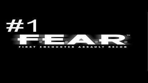 F.E.A.R - Interval 01 - Inception - Point of Origin (F.E.A.R Trilogy Part 1)