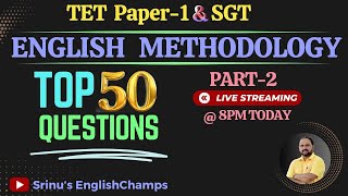 English Methodology || Top 50 Questions Part-2 || Rapid Revision || TET DSC #tetenglish #sgtexam