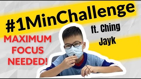 #1MinChallenge EP 18 | INSANE SPEED MAX FOCUS IN THIS CHALLENGE! ft. Ching Jayk from CMA Kovan