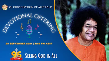 Sai Devotional Offering | 20 September 2021 | 8pm AEST