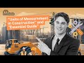 Understanding Units of Measurement in Construction | Essential Guide for Estimating and Costing