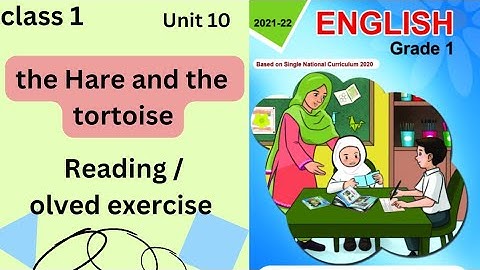 Class 1 unit : 10 || English unit : 10 the Hare and the tortoise 🐢 || Reading complete exercise