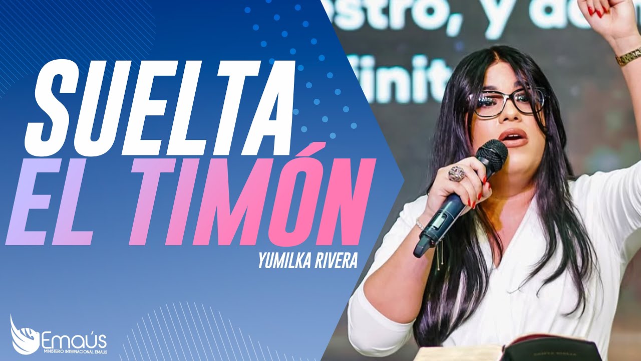 Yumilka Rivera - Suelta el timón -