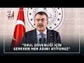 "OKULLARDAKİ GÜVENLİ İKLİM GÜÇLENECEK" Bakan Yusuf Tekin'den Önemli Açıklamalar | A Haber