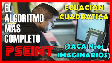 🔴 CONDICIONALES PSEINT | ALGORITMO COMPLETO QUE RESUELVE ECUACION SEGUNDO GRADO (SACA LAS RAICES)