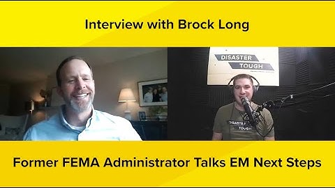 #43 Interview with Former FEMA Administrator, Brock Long