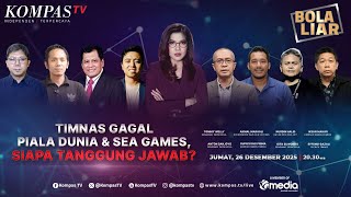 LIVE - Timnas Gagal Piala Dunia \u0026 Sea Games, Siapa Tanggung Jawab? | BOLA LIAR