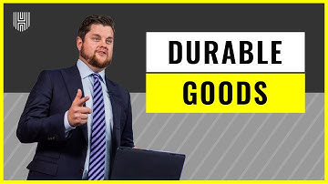 Economic Indicators: Durable Goods | Vlog #59