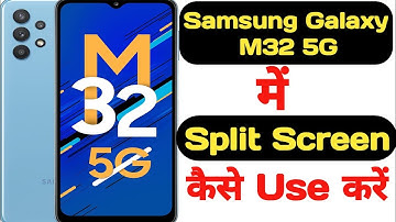 How to enable split screen in Samsung Galaxy M32 5G || Samsung Galaxy M32 5G split screen
