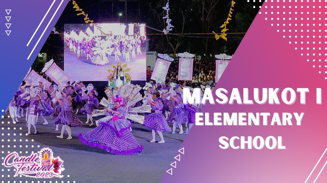 Masalukot 1 Elementary School | Turumba Presentation Candle Festival 2023