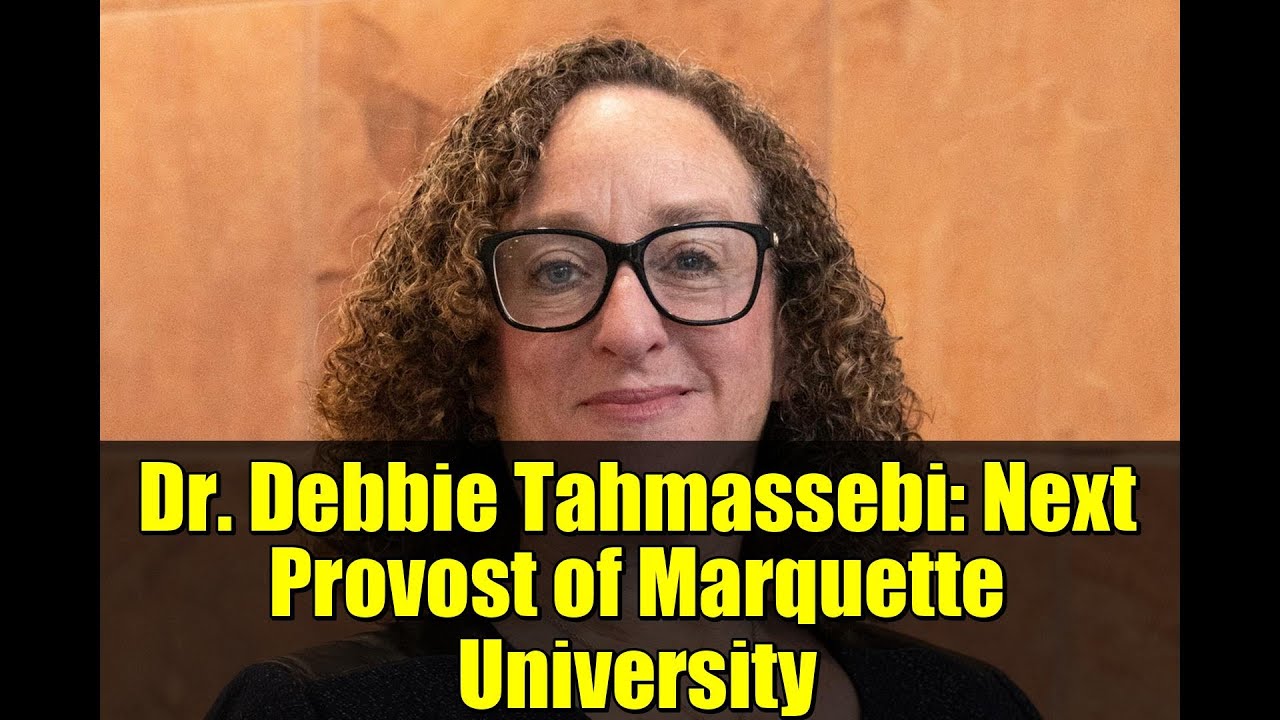 Доктор Дебби Тахмассеби: будущий ректор Университета Маркетт.
