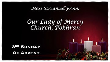 Holy Eucharist - 3rd Sunday Of Advent | 12th December 2021 | 9 AM