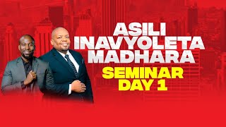 SEMINAR: | ASILI INAVYOLETA MADHARA (DAY I ) | - PASTOR SUNBELLA KYANDO