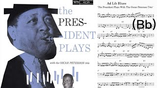 “The Pres” Lester Young plays “Ad Lib Blues” (transcription for Bb instruments)