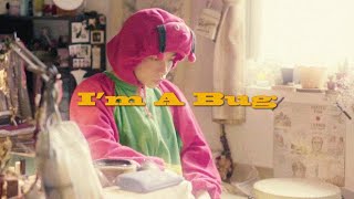 YEEKEE - I’M A BUG 我是蟲【Official Music Video】