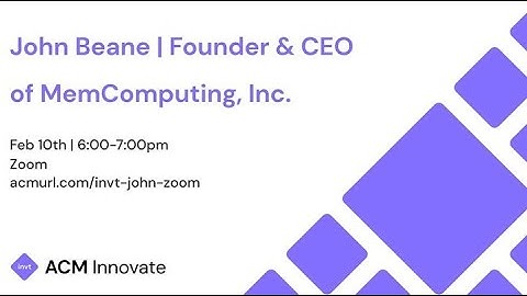 John Beane | Founder & CEO of MemComputing, Inc. | Winter 2022