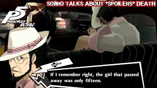 Sojiro Talks About Spoilerss Death - Persona 5 Royal