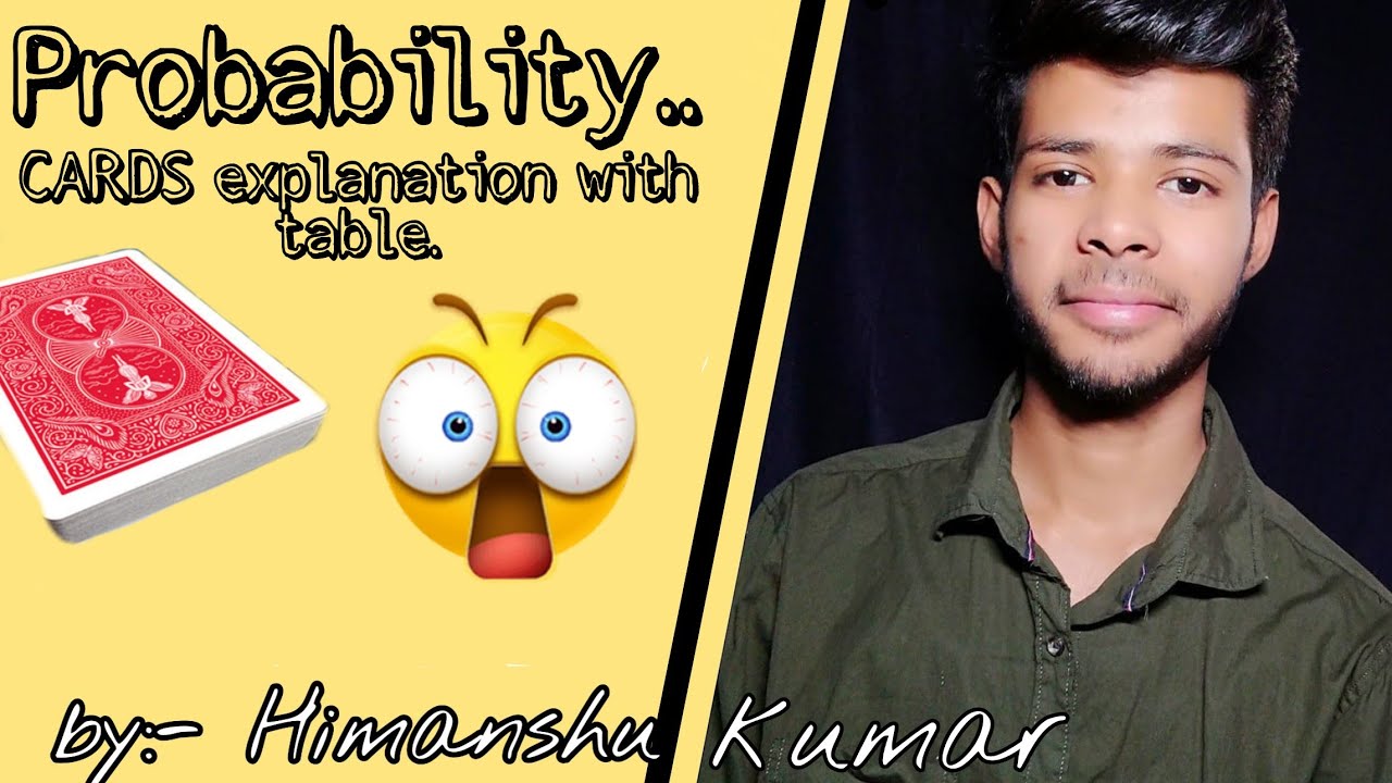 probability-cards-full-explanation-with-table-by-himanshu-kumar-very