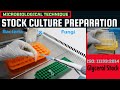 Stock Culture Preparation (Glycerol Stock) for Bacteria-A complete Procedure (ISO 11133:2014)