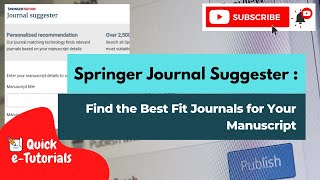 #usm #usmlibrarytv Springer Nature Journal Suggester: Find the Best Fit Journals for Your Manuscript screenshot 2