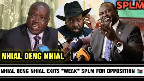 🔥NHIAL DENG NHIAL QUITS SPLM PARTY TO JOIN OPPOSITION 🇸🇸🤯‼️