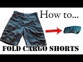 Army Packing Hack: How to Roll Cargo Shorts for Travel - Space Saving - Camping, Vacation, Carry-On