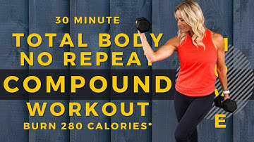 30 Minute Total Body, No Repeats, Compound Workout | Women Over 40 Workouts