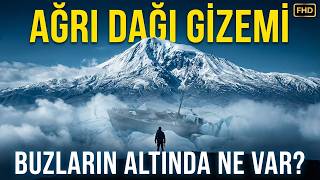 5000 Metredeki Sır: Ağrı Dağı'nın Buzulları Nuhun Gemisini mi Saklıyor?