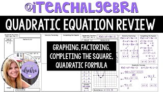 Algebra 1 - Quadratics Review of All 4 Methods of Solving